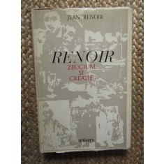 Renoir zbucium si creatie - Jean Renoir