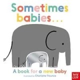 Sometimes Babies