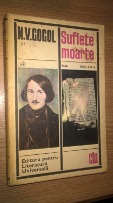 N.V. Gogol - Suflete moarte - Poem (Editura pentru Literatura Universala, 1969) foto