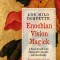 Enochian Vision Magick: An Introduction and Practical Guide to the Magick of Dr. John Dee and Edward Kelley