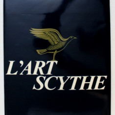 L`Art Scythe - Arta scitilor (album) / Aurora Art Publishers (1986)