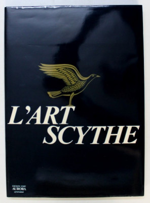 L`Art Scythe - Arta scitilor (album) / Aurora Art Publishers (1986) foto