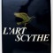 L`Art Scythe - Arta scitilor (album) / Aurora Art Publishers (1986)