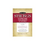 New Strong's Concise Concordance of the Bible