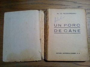 UN PORC DE CANE - Al. O. Teodoreanu - Colectia Rosidor, 160 p., Nemira,  1992 | Okazii.ro