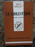 Le Cholest&eacute;rol - Henri &lrm; PACHECO