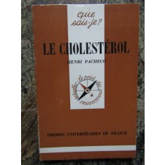 Le Cholest&eacute;rol - Henri &lrm; PACHECO