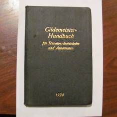 GE - "Manual Gildemeister pentru strunguri cu turela si automate" Bilefeld 1924