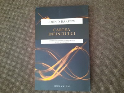 John D. Barrow - Cartea infinitului 27/0 foto