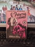 Williams Strong, Prințul crimei, colecția Detectiv nr. 4, București 1990, 166