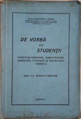 De vorba cu studentii. Notiuni de fiziologie, fizio-patologie, semiologie, patologie si terapeutica cardiaca &ndash; Constantin C. Iliescu