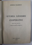ISTORIA GANDIRII COOPERATIVE de GROMOSLAV MLADENATZ 1935 , COPERTILE CONTIN HALOURI DE APA