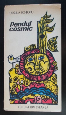 Ursula Schiopu - Pendulul cosmic (ilustrații: Keller Emese) foto
