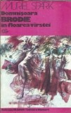 Cumpara ieftin Domnisoara Brodie in floarea varstei - Muriel Spark