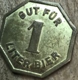 Jeton GERMANIA GUT FUR 1 LITER BIER , MUNCHEN / BUN PENTRU UN LITRU DE BERE