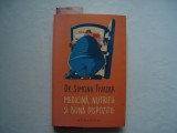 Medicina, nutritie si buna dispozitie - Simona Tivadar