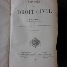 PRINCIPES DE DROIT CIVIL - F. LAURENT VOL. 9 (CARTE IN LIMBA FRANCEZA)