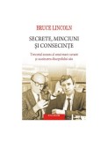 Secrete, minciuni si consecinte. Trecutul ascuns al unui mare savant si asasinarea discipolului sau - Bruce Lincoln