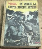 LITR9 0442 Literatura - Mark Twain - Un iankeu la curtea regelui