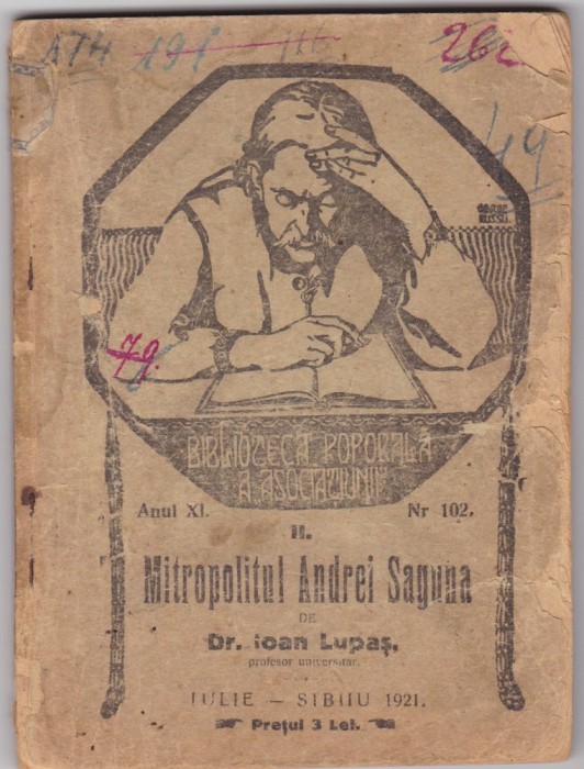 Mitropolitul Andrei Saguna de Ioan Lupas Sibiu 1921