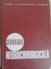 SEMIOLOGIE NEUROCHIRURGICALA-C. ARSENI, AL.I. CONSTANTINESCU, M. MARETSIS-223973