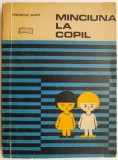 Minciuna la Copil - Gheorghe Marin - Carte de Povesti pentru Copii - Noua/Anticariat
