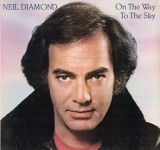 Vinil LP Neil Diamond &ndash; On The Way To The Sky (EX)