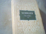 Friedrich Schiller - TEATRU { volumul 2 : DON CARLOS * WILHELM TELL / 1955