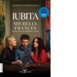 Iubita. Editie tie-in - Autori: Cristina Jinga, Michelle Frances