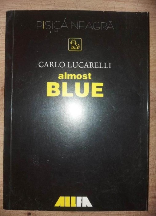 Almost Blue- Carlo Lucarelli