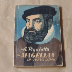 A.PIGAFETTA - CU MAGELLAN IN JURUL LUMII