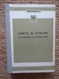 FONTE SI OTELURI STANDARDE SI COMENTARII