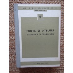 FONTE SI OTELURI STANDARDE SI COMENTARII