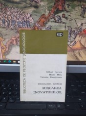 Mihail Cernea, Maria Micu, Victoria Dumitrescu, Mișcarea inovatorilor, Biblioteca de filozofie și sociologie, editura Politică, București 1967, 215