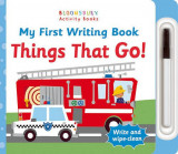 My First Writing Book Things That Go! |