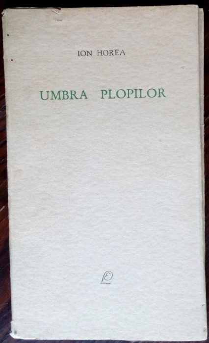 ION HOREA - UMBRA PLOPILOR (VERSURI/editia princeps 1965/DESENE MIHU VULCANESCU)