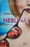 Nebuna - Chloe Esposito - Roman Beletristica