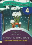 A fost odată ca niciodată. Auxiliarul meu pentru lectură. Clasa a IV-a (fișe de lectură) - Paperback brosat - Georgiana Gogoescu, Luminița Bucșan - Ca