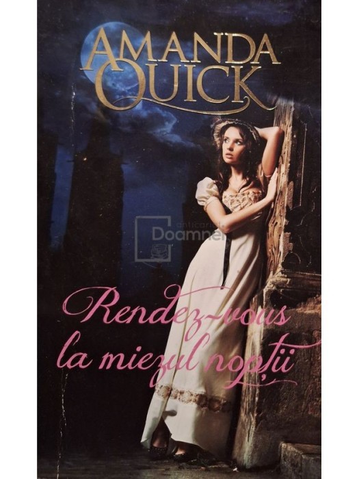 Amanda Quick - Rendez-vous la miezul noptii (Editia: 2013)