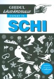 Ghidul laudarosului. Expert in schi - Alias Publishing