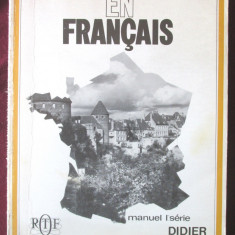 "EN FRANCAIS. Manuel I serie DIDIER", 1969. Limba franceza