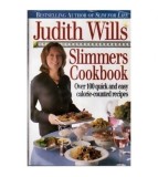 Judith Wills - Slimmers cookbook - over 100 quick and easy