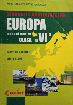 Octavian Mandrut - Europa - Manual pentru clasa a VIa (editia 2007) foto