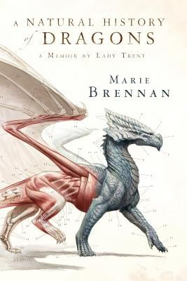 A Natural History of Dragons: A Memoir by Lady Trent foto