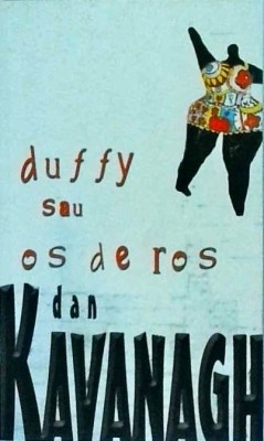 Dan Kavanagh - Duffy sau os de ros foto