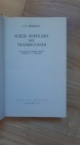 I. G. Bibicescu - Poezii populare din Transilvania (1970) editie cartonata