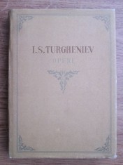 Ivan Sergheevici Turgheniev - Opere volumul 2 (1953, editie cartonata) foto