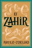 Zahir Spa, El: Una Novela de Obsesion