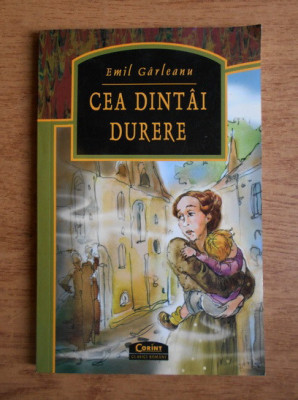 Emil Garleanu - Cea dintai durere foto