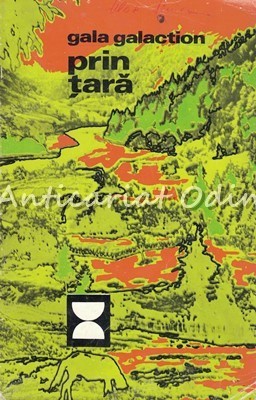 Prin Tara - Gala Galaction foto